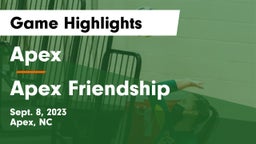 Apex  vs Apex Friendship  Game Highlights - Sept. 8, 2023