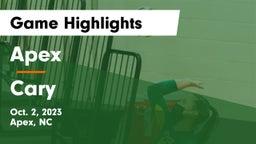 Apex  vs Cary  Game Highlights - Oct. 2, 2023