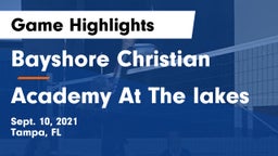 Bayshore Christian  vs Academy At The lakes Game Highlights - Sept. 10, 2021