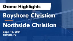 Bayshore Christian  vs Northside Christian Game Highlights - Sept. 16, 2021