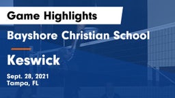 Bayshore Christian School vs Keswick Game Highlights - Sept. 28, 2021