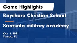 Bayshore Christian School vs Sarasota military academy Game Highlights - Oct. 1, 2021