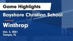Bayshore Christian School vs Winthrop Game Highlights - Oct. 2, 2021