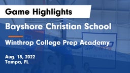Bayshore Christian School vs Winthrop College Prep Academy  Game Highlights - Aug. 18, 2022