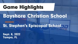 Bayshore Christian School vs St. Stephen's Episcopal School Game Highlights - Sept. 8, 2022