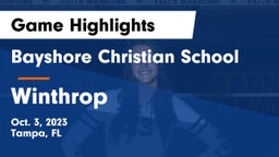Bayshore Christian School vs Winthrop Game Highlights - Oct. 3, 2023