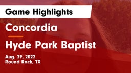 Concordia  vs Hyde Park Baptist  Game Highlights - Aug. 29, 2022