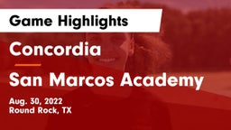 Concordia  vs San Marcos Academy Game Highlights - Aug. 30, 2022