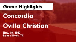 Concordia  vs Ovilla Christian Game Highlights - Nov. 10, 2022