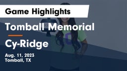 Tomball Memorial  vs Cy-Ridge Game Highlights - Aug. 11, 2023