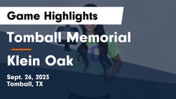 Tomball Memorial  vs Klein Oak Game Highlights - Sept. 26, 2023