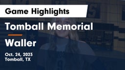 Tomball Memorial  vs Waller  Game Highlights - Oct. 24, 2023