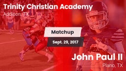 Matchup: Trinity Christian vs. John Paul II  2017