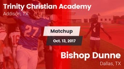 Matchup: Trinity Christian vs. Bishop Dunne  2017
