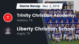 Recap: Trinity Christian Academy  vs. Liberty Christian School  2018