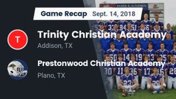 Recap: Trinity Christian Academy  vs. Prestonwood Christian Academy 2018