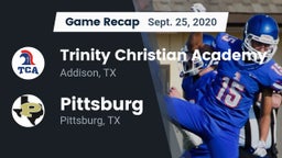 Recap: Trinity Christian Academy  vs. Pittsburg  2020