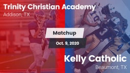 Matchup: Trinity Christian vs. Kelly Catholic  2020
