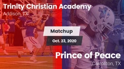 Matchup: Trinity Christian vs. Prince of Peace  2020