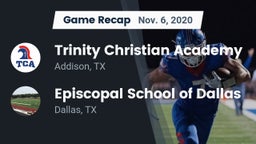 Recap: Trinity Christian Academy  vs. Episcopal School of Dallas 2020