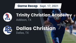 Recap: Trinity Christian Academy  vs. Dallas Christian  2021