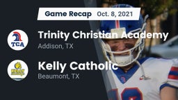Recap: Trinity Christian Academy  vs. Kelly Catholic  2021