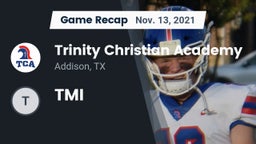 Recap: Trinity Christian Academy  vs. TMI 2021