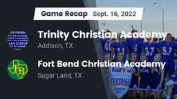 Recap: Trinity Christian Academy  vs. Fort Bend Christian Academy 2022