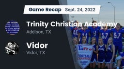 Recap: Trinity Christian Academy  vs. Vidor  2022