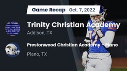 Recap: Trinity Christian Academy  vs. Prestonwood Christian Academy - Plano 2022