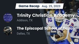 Recap: Trinity Christian Academy  vs. The Episcopal School of Dallas 2023