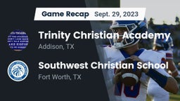 Recap: Trinity Christian Academy  vs. Southwest Christian School 2023