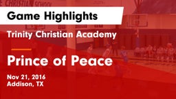Trinity Christian Academy  vs Prince of Peace  Game Highlights - Nov 21, 2016