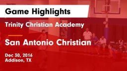 Trinity Christian Academy  vs San Antonio Christian  Game Highlights - Dec 30, 2016