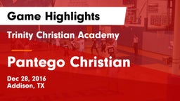 Trinity Christian Academy  vs Pantego Christian  Game Highlights - Dec 28, 2016