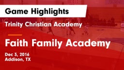 Trinity Christian Academy  vs Faith Family Academy Game Highlights - Dec 3, 2016