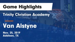 Trinity Christian Academy  vs Van Alstyne  Game Highlights - Nov. 25, 2019
