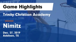 Trinity Christian Academy  vs Nimitz  Game Highlights - Dec. 27, 2019