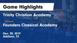 Trinity Christian Academy  vs Founders Classical Academy Game Highlights - Dec. 28, 2019