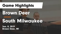 Brown Deer  vs South Milwaukee  Game Highlights - Jan. 8, 2019