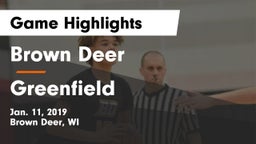 Brown Deer  vs Greenfield  Game Highlights - Jan. 11, 2019