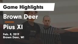 Brown Deer  vs Pius XI  Game Highlights - Feb. 8, 2019