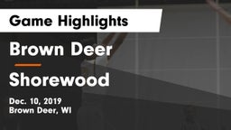 Brown Deer  vs Shorewood  Game Highlights - Dec. 10, 2019