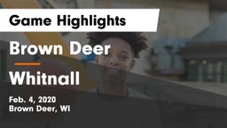 Brown Deer  vs Whitnall  Game Highlights - Feb. 4, 2020