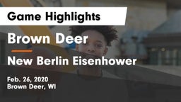 Brown Deer  vs New Berlin Eisenhower Game Highlights - Feb. 26, 2020