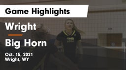 Wright  vs Big Horn  Game Highlights - Oct. 15, 2021