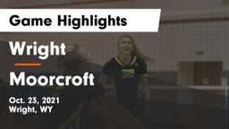 Wright  vs Moorcroft  Game Highlights - Oct. 23, 2021