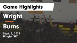 Wright  vs Burns  Game Highlights - Sept. 3, 2022