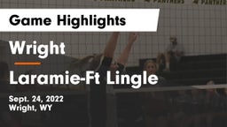 Wright  vs Laramie-Ft Lingle Game Highlights - Sept. 24, 2022