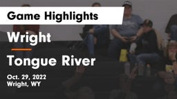 Wright  vs Tongue River  Game Highlights - Oct. 29, 2022
